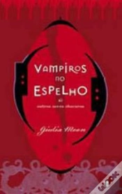 Capa do artigo Vampiros No Espelho