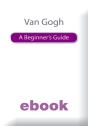Van Gogh A Beg Guide - Preview