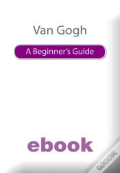 Capa do artigo Van Gogh A Beg Guide