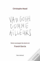 Van Gogh Comme Ailleurs