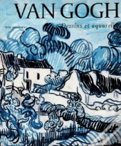 Capa do artigo Van Gogh Dessins Et Aquarelles