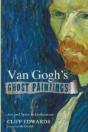 Van Gogh'S Ghost Paintings - Preview