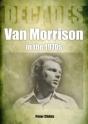Van Morrison In The 1970s - Preview