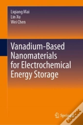 Vanadium-Based Nanomaterials For Electrochemical Energy Storage