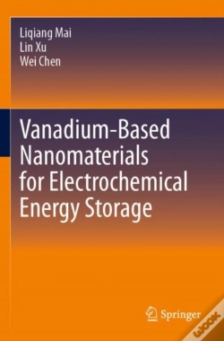 Capa do artigo Vanadium-Based Nanomaterials For Electrochemical Energy Storage
