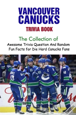 Capa do artigo Vancouver Canucks Trivia Book