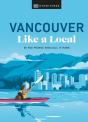 Vancouver Like A Local - Preview