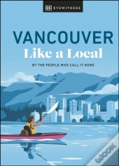 Vancouver Like A Local