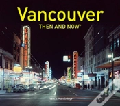 Capa do artigo Vancouver Then And Nowâ®
