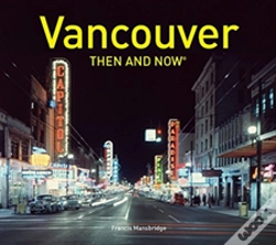 Capa do artigo Vancouver Then And Nowâ®