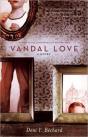 Vandal Love - Preview