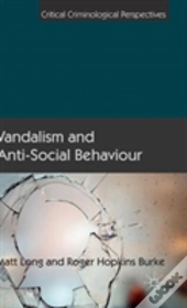 Vandalism And Anti-Social Behaviour
