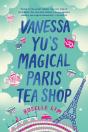 Vanessa Yu'S Magical Paris Tea Shop - Preview