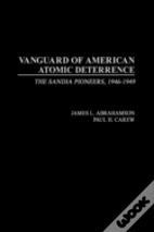 Vanguard Of American Atomic Deterrence