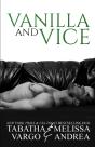 Vanilla And Vice - Preview