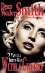 Vanilla Three-Way With A Cherry - Preview