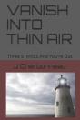 Vanish Into Thin Air - Preview