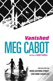 Capa do artigo Vanished: When Lightning Strikes & Code Name Cassandra