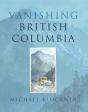 Vanishing British Columbia - Preview