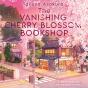 Vanishing Cherry Blossom Bookshop - Preview