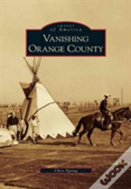 Vanishing Orange County