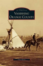 Vanishing Orange County - Preview