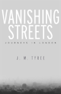 Vanishing Streets - Preview