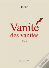 Vanité Des Vanités