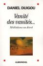 Vanité Des Vanités... Méditations Au Désert - Preview
