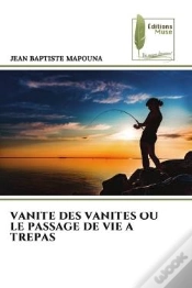 Capa do artigo Vanite Des Vanites Ou Le Passage De Vie A Trepas