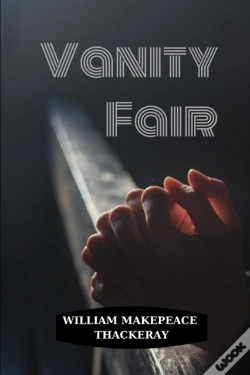 Capa do artigo Vanity Fair By William Makepeace Thackeray