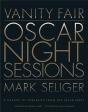 Vanity Fair: Oscar Night Sessions - Preview