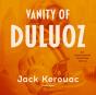 Vanity Of Duluoz - Preview