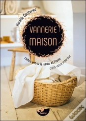 Capa do artigo Vannerie Maison ; Faites Entrer Le Saule Et L