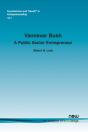 Vannevar Bush - Preview