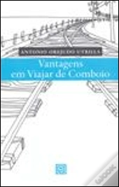 Vantagens em Viajar de Comboio