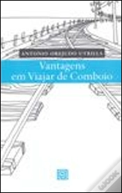 Capa do artigo Vantagens em Viajar de Comboio