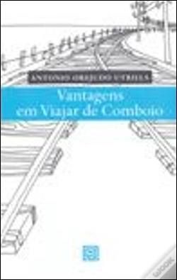 Capa do artigo Vantagens em Viajar de Comboio