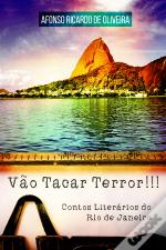Vão Tacar Terror!!!