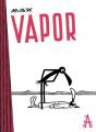 Vapeur - Preview