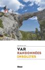 Var : Randonnées Insolites - Preview