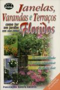 Varandas e Terraços Floridos Janelas