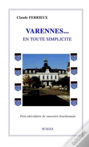 Capa do artigo Varennes, En Toute Simplicite Petit Abecedaire De Souvenirs Bourbonnais