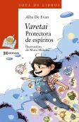 Varetai. Protectora De Espiritos