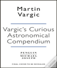 Vargicâ€™S Curious Cosmic Compendium