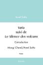 Varia Suivi De Le Silence Des Volcans : Cotraduction Mongi Chemli/Amel Safta - Preview