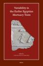 Variability In The Earlier Egyptian Mortuary Texts - Preview