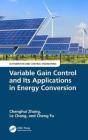 Variable Gain Control And Its Applications In Energy Conversion - Preview