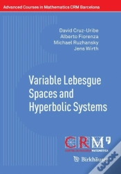Capa do artigo Variable Lebesgue Spaces And Hyperbolic Systems