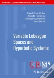 Capa do artigo Variable Lebesgue Spaces And Hyperbolic Systems